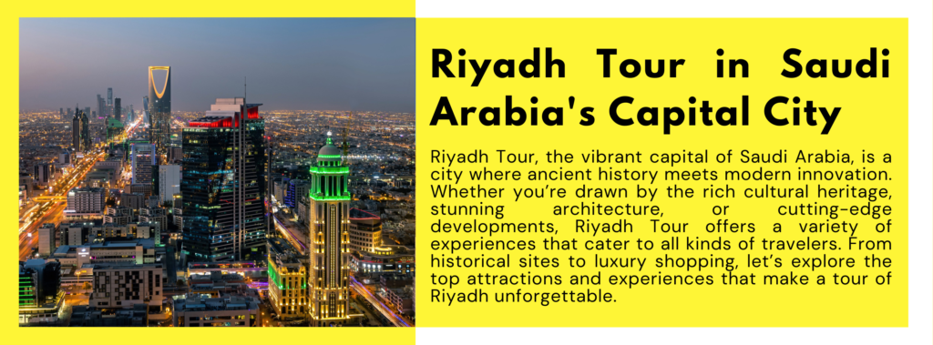 Riyadh Tour