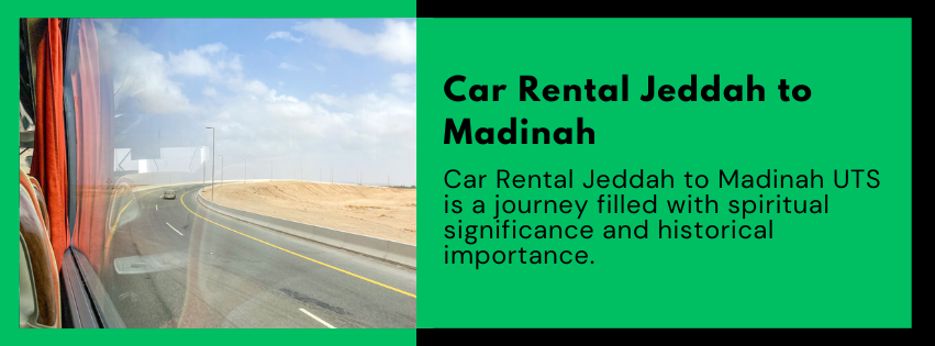 Car Rental Jeddah to Madinah