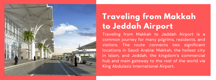 Makkah to Jeddah Airport