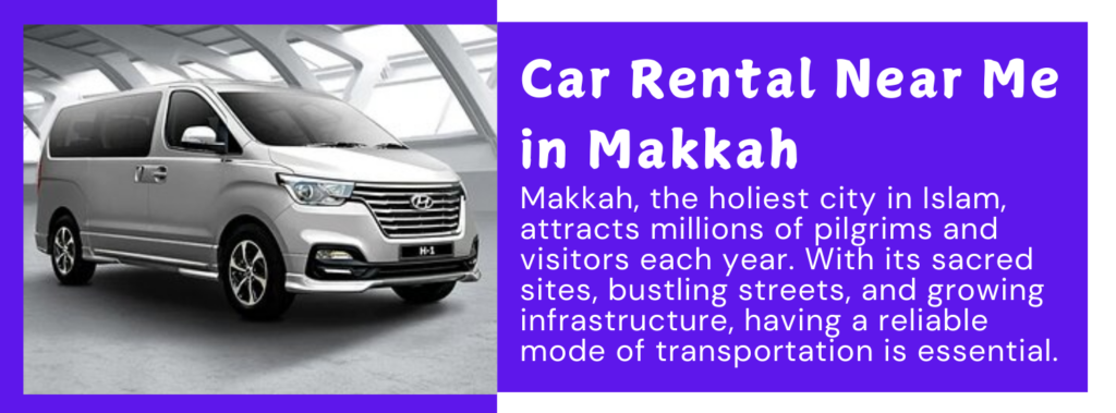 Car Rental Near Me In Makkah
