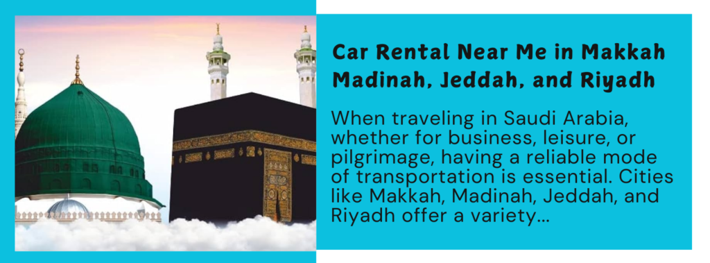 Car Rental Near Me in Makkah