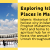Islamic Historical Places in Makkah