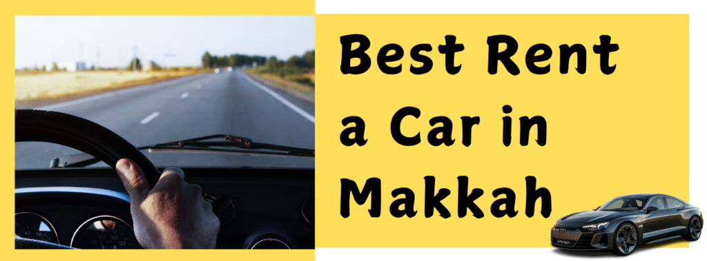 Best Rent a Car Makkah