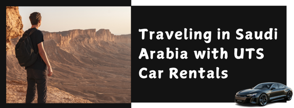 Traveling In Saudi Arabia