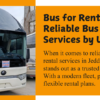 Bus for Rent in Jeddah | Reliable Bus Rental Services by UTS Car Rental KSA