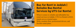 Bus for Rent in Jeddah | Reliable Bus Rental Services by UTS Car Rental KSA