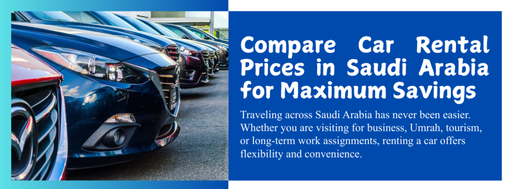 Car Rental Prices in Saudi Arabia