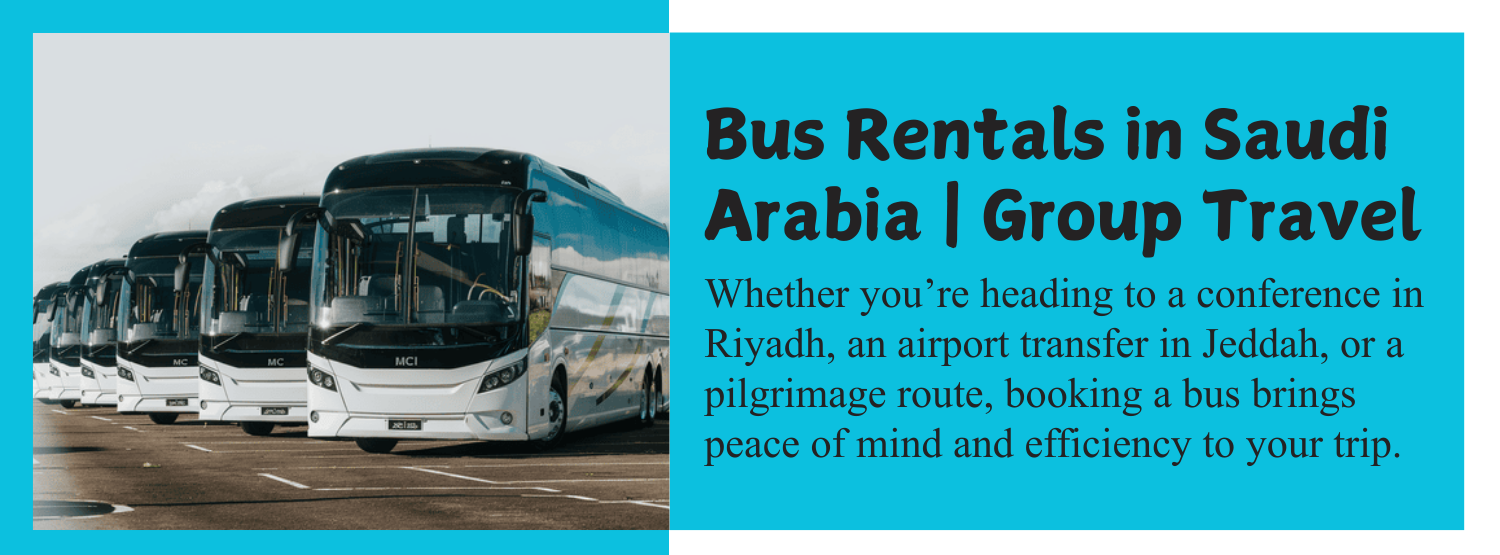 Bus Rentals in Saudi Arabia