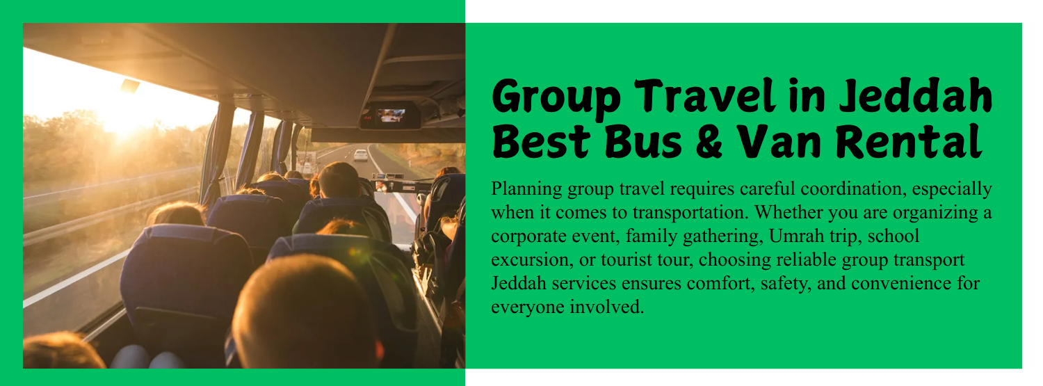 Group Travel in Jeddah