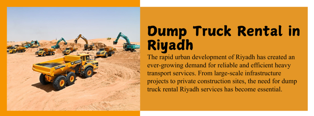 Dump Truck Rental In Riyadh