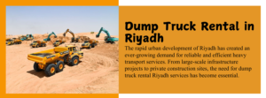 Dump Truck Rental In Riyadh