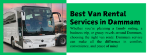 Best Van Rental Services in Dammam